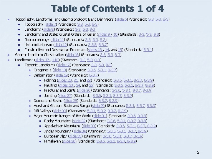 Table of Contents 1 of 4 n n n Topography, Landforms, and Geomorphology: Basic