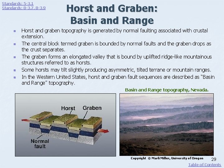 Standards: 5 -3. 1 Standards: 8 -3. 7, 8 -3. 9 n n n