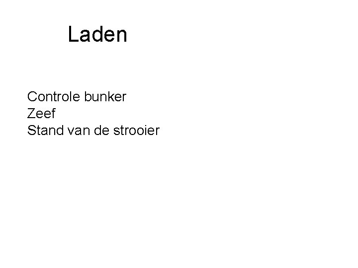 Laden Controle bunker Zeef Stand van de strooier 