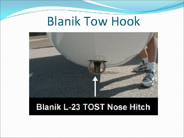 Blanik Tow Hook 