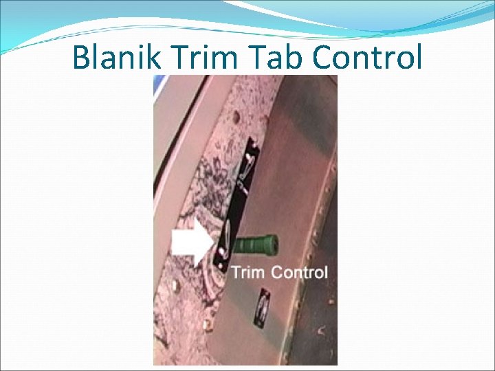 Blanik Trim Tab Control 