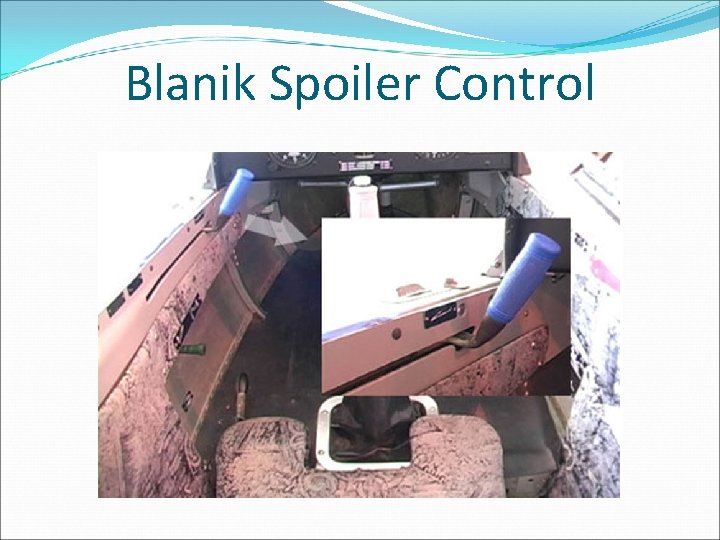 Blanik Spoiler Control 