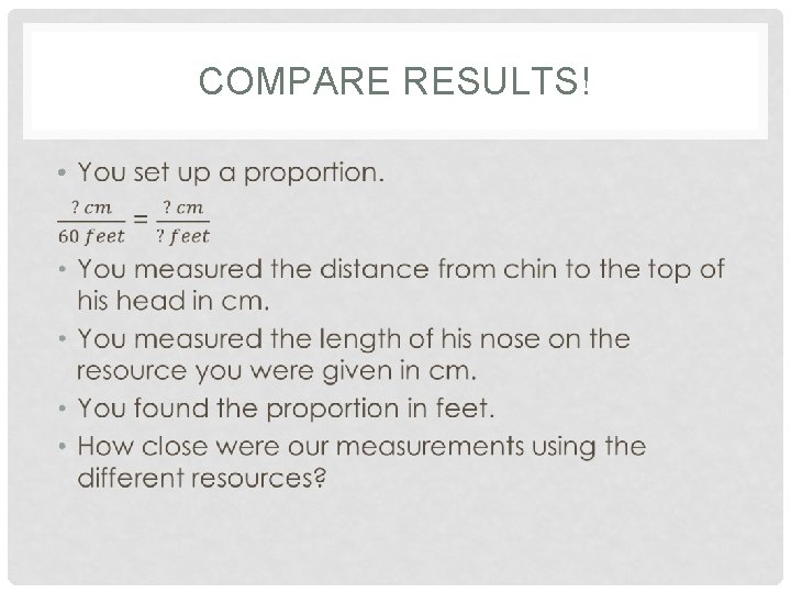 COMPARE RESULTS! • 