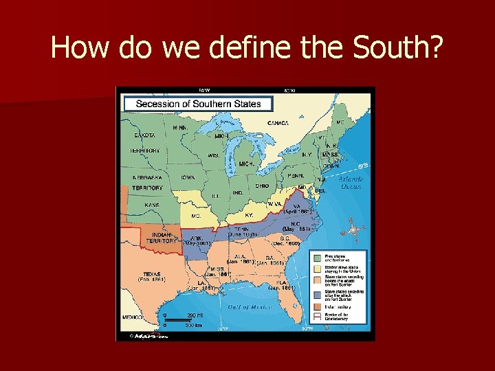 How do we define the South? 