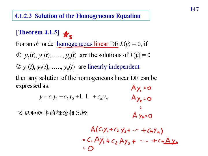 147 4. 1. 2. 3 Solution of the Homogeneous Equation [Theorem 4. 1. 5]