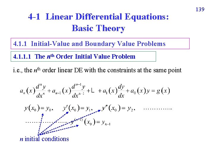 4 -1 Linear Differential Equations: Basic Theory 4. 1. 1 Initial-Value and Boundary Value