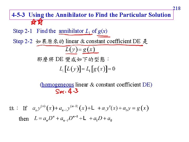 218 4 -5 -3 Using the Annihilator to Find the Particular Solution Step 2