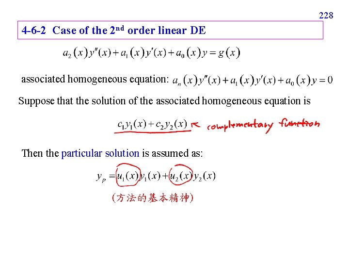 228 4 -6 -2 Case of the 2 nd order linear DE associated homogeneous