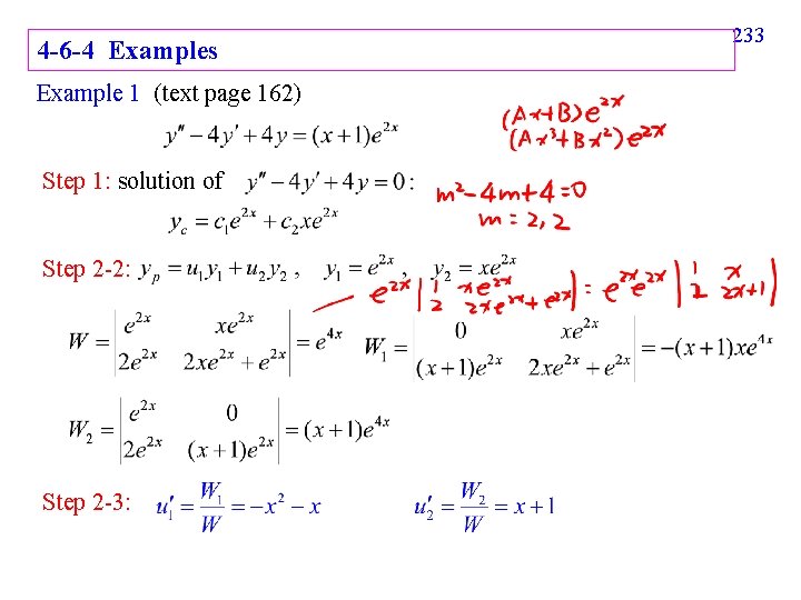4 -6 -4 Examples Example 1 (text page 162) Step 1: solution of Step