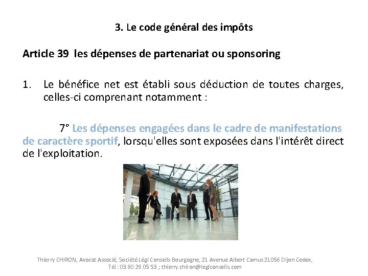 3. Le code général des impôts Article 39 les dépenses de partenariat ou sponsoring