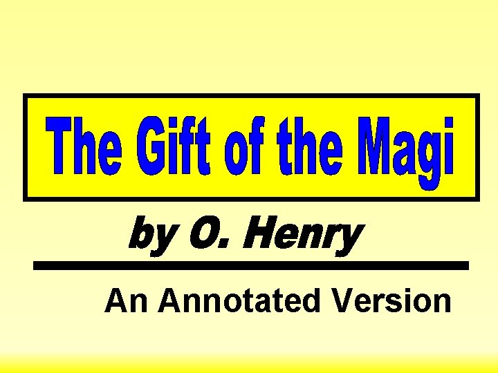 An Annotated Version 