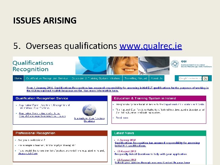 ISSUES ARISING 5. Overseas qualifications www. qualrec. ie 
