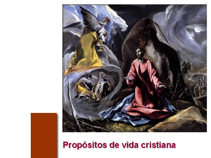 Propósitos de vida cristiana 