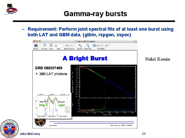 Gamma-ray bursts – Requirement: Perform joint spectral fits of at least one burst using