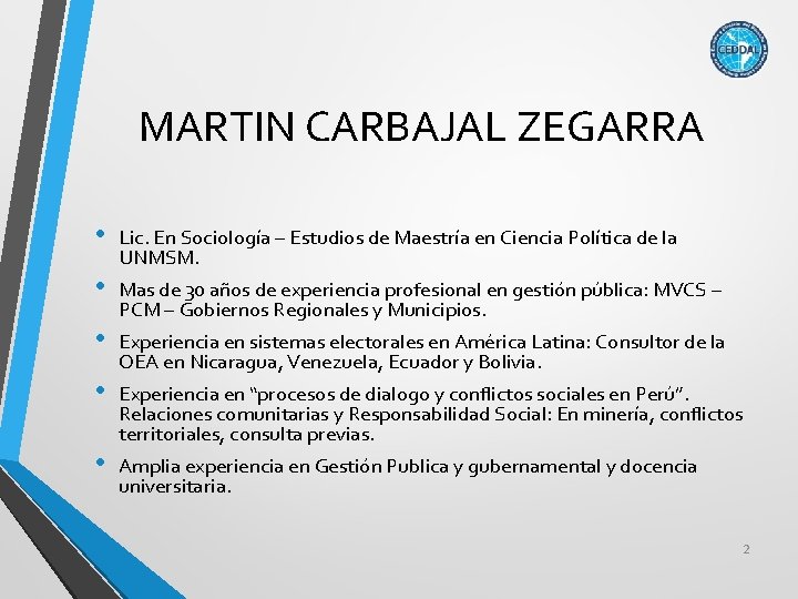 MARTIN CARBAJAL ZEGARRA • • • Lic. En Sociología – Estudios de Maestría en