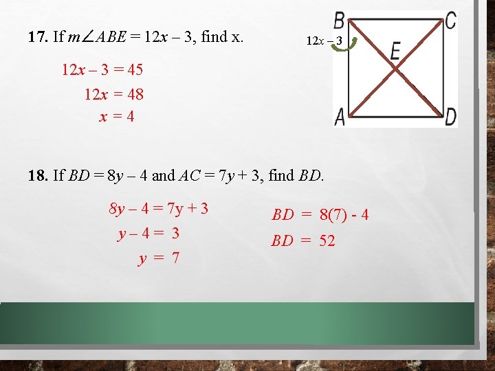 17. If m∠ABE = 12 x – 3, find x. 12 x – 3 17. If m∠ABE = 12 x – 3, find x. 12 x – 3