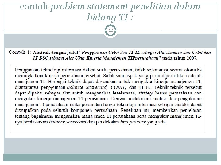 contoh problem statement penelitian dalam bidang TI : 12 