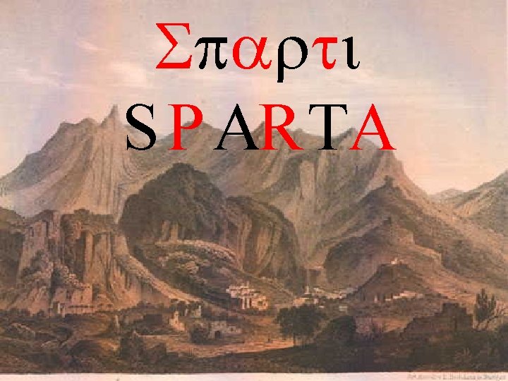 Sparti S P ARTA 