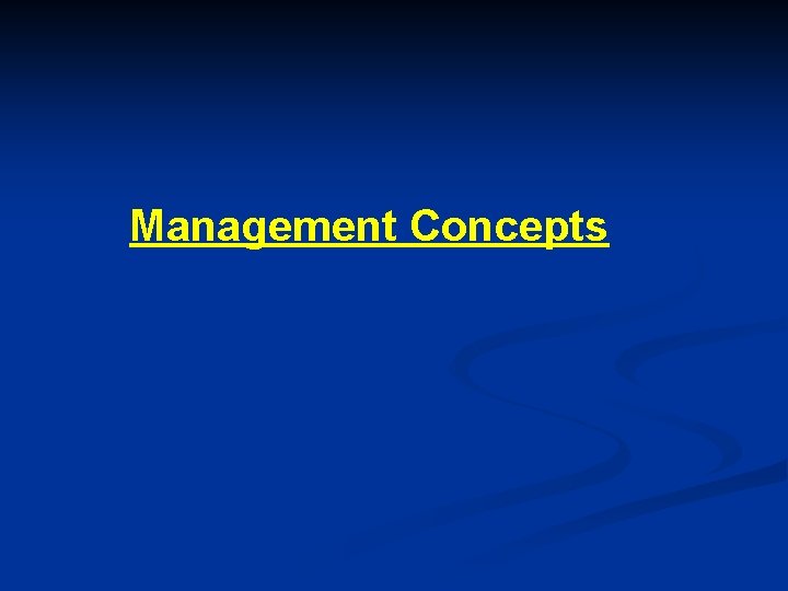 Management Concepts 