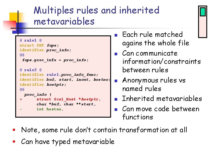 Multiples rules and inherited metavariables n @ rule 1 @ struct SHT fops; identifier