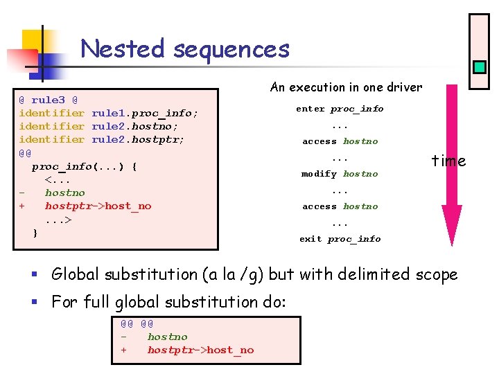 Nested sequences @ rule 3 @ identifier rule 1. proc_info; identifier rule 2. hostno;