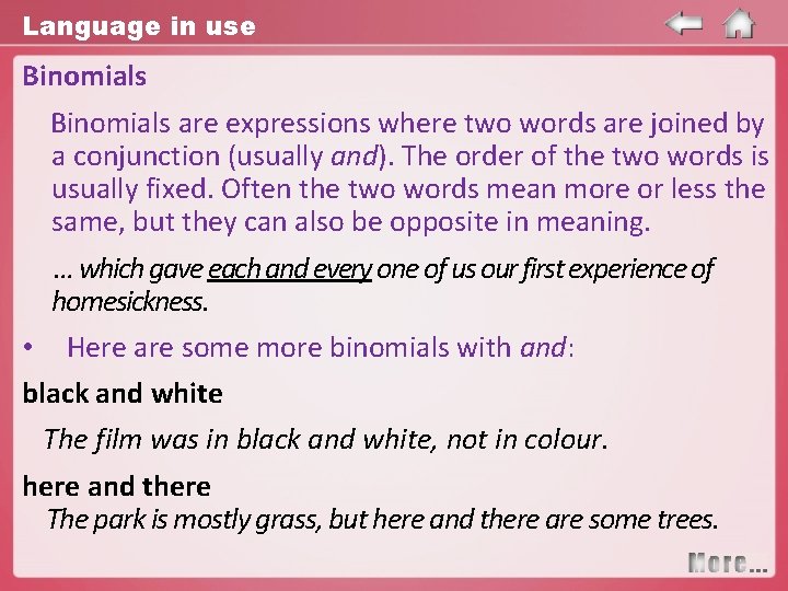 Language in use Binomials are expressions where two words are joined by a conjunction