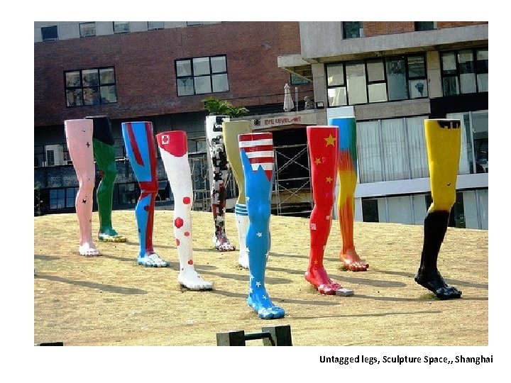 Untagged legs, Sculpture Space, , Shanghai 