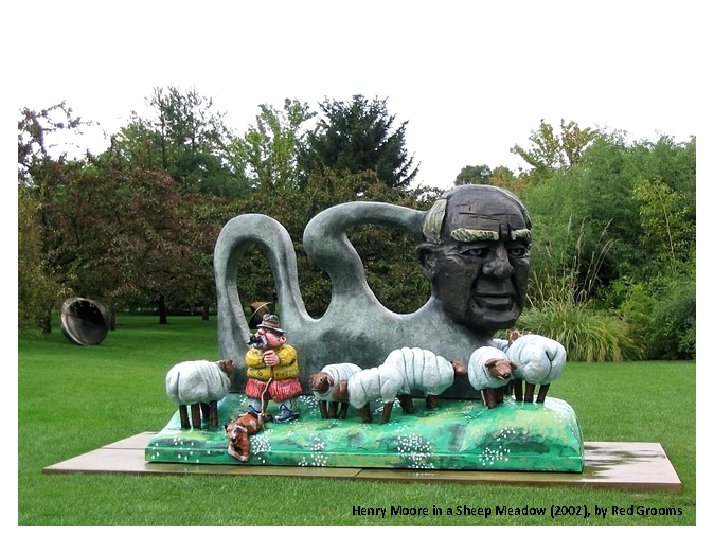 Henry Moore in a Sheep Meadow (2002), by Red Grooms 
