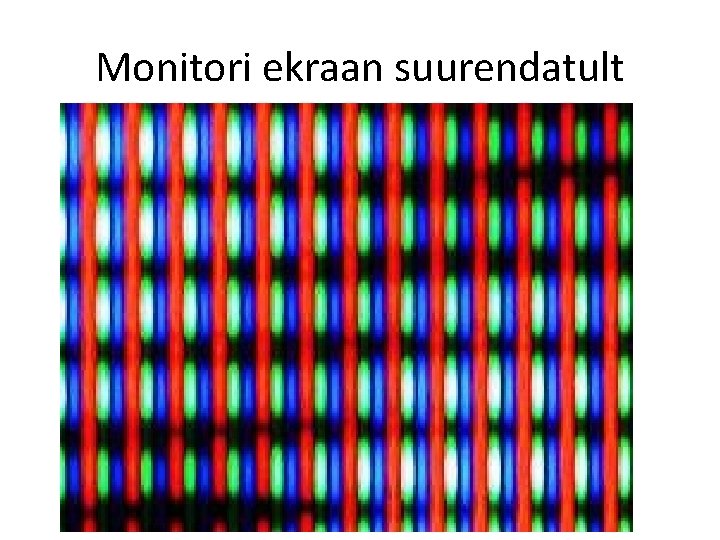Monitori ekraan suurendatult Enn Pärtel 