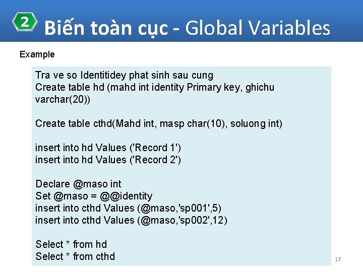 2 Biến toàn cục - Global Variables Example Tra ve so Identitidey phat sinh