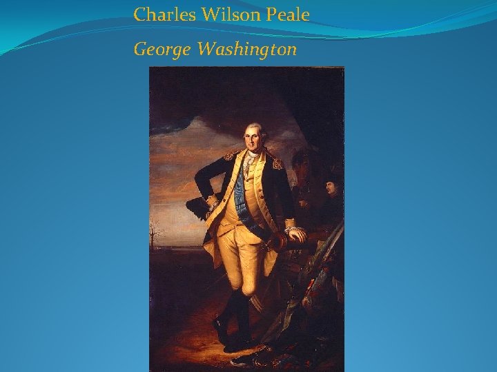 Charles Wilson Peale George Washington 