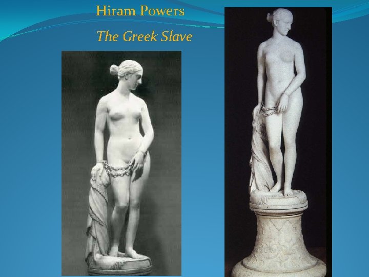 Hiram Powers The Greek Slave 