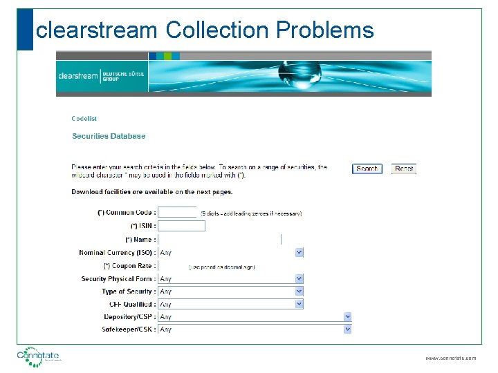 clearstream Collection Problems www. connotate. com 