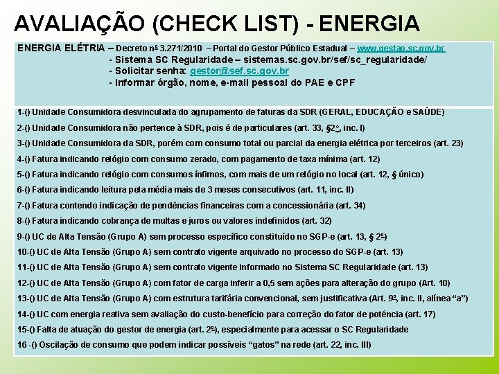 AVALIAÇÃO (CHECK LIST) - ENERGIA ELÉTRIA – Decreto nº 3. 271/2010 – Portal do