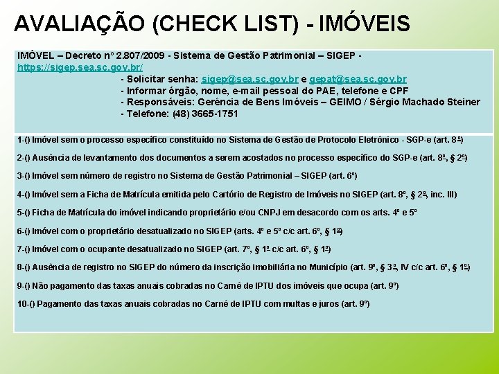 AVALIAÇÃO (CHECK LIST) - IMÓVEIS IMÓVEL – Decreto nº 2. 807/2009 - Sistema de