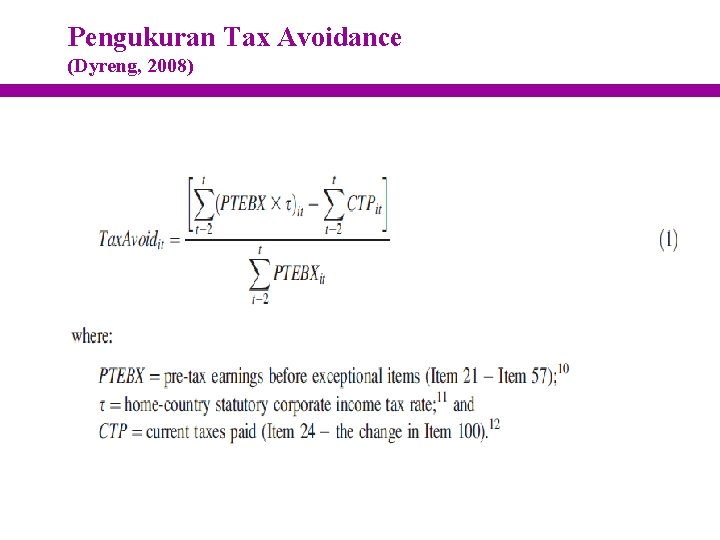 Pengukuran Tax Avoidance (Dyreng, 2008) 