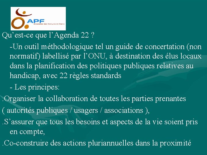 Qu’est-ce que l’Agenda 22 ? -Un outil méthodologique tel un guide de concertation (non