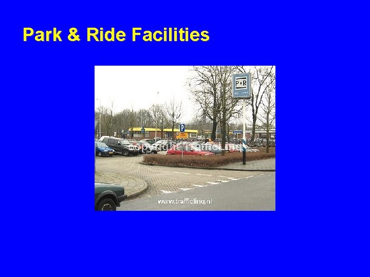 Park & Ride Facilities 