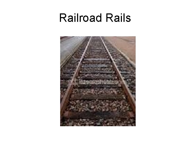 Railroad Rails 