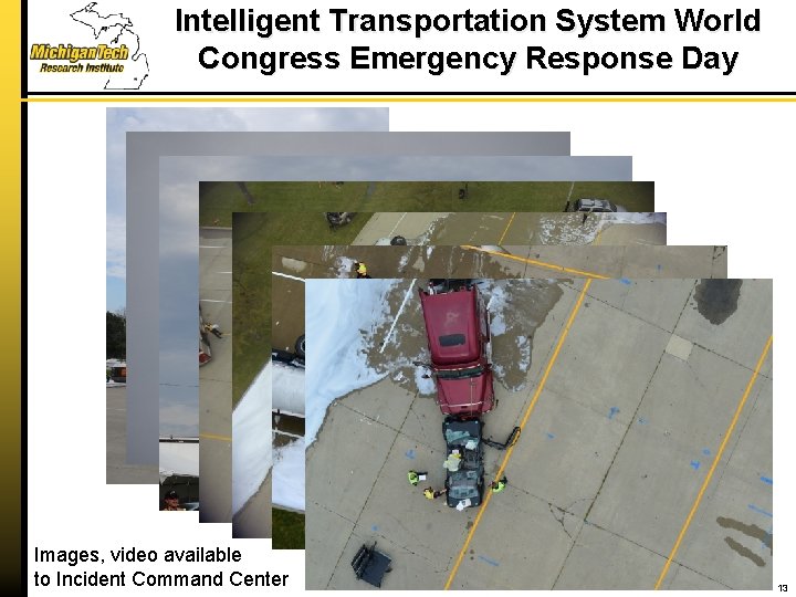 Intelligent Transportation System World Congress Emergency Response Day Images, video available to Incident Command