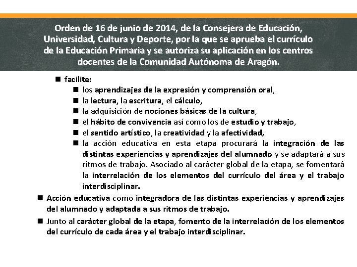 Orden de 16 de junio de 2014, de la Consejera de Educación, Universidad, Cultura