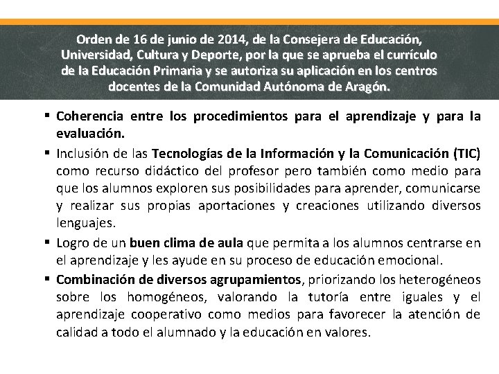 Orden de 16 de junio de 2014, de la Consejera de Educación, Universidad, Cultura