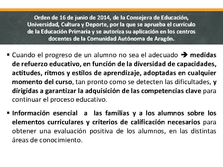 Orden de 16 de junio de 2014, de la Consejera de Educación, Universidad, Cultura