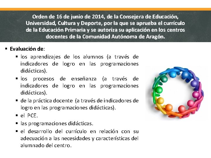 Orden de 16 de junio de 2014, de la Consejera de Educación, Universidad, Cultura