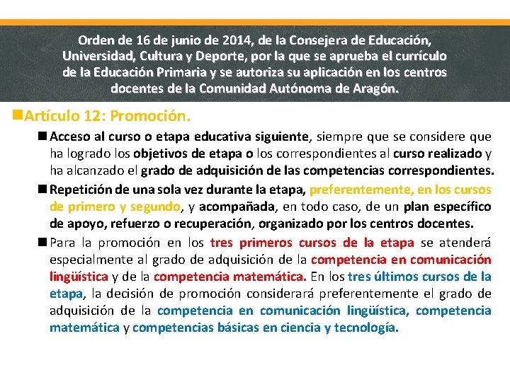 Orden de 16 de junio de 2014, de la Consejera de Educación, Universidad, Cultura