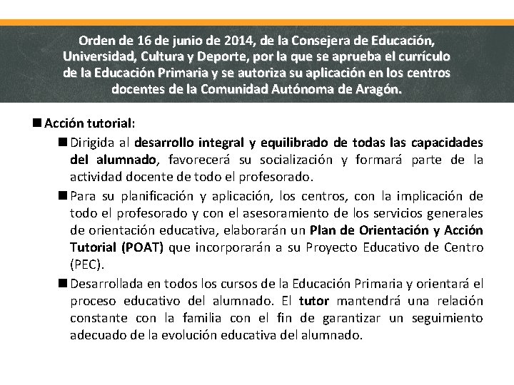 Orden de 16 de junio de 2014, de la Consejera de Educación, Universidad, Cultura