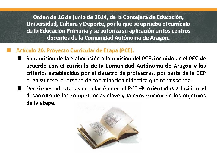 Orden de 16 de junio de 2014, de la Consejera de Educación, Universidad, Cultura