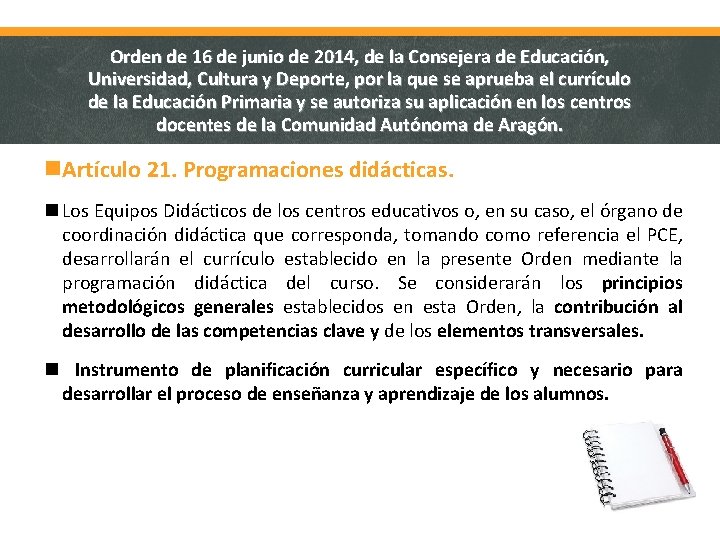 Orden de 16 de junio de 2014, de la Consejera de Educación, Universidad, Cultura