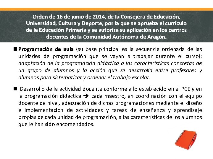Orden de 16 de junio de 2014, de la Consejera de Educación, Universidad, Cultura