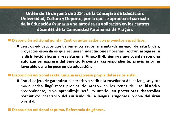 Orden de 16 de junio de 2014, de la Consejera de Educación, Universidad, Cultura